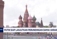 Putin Tegaskan Rusia Siap Teruskan Dialog Perdamaian Ukraina